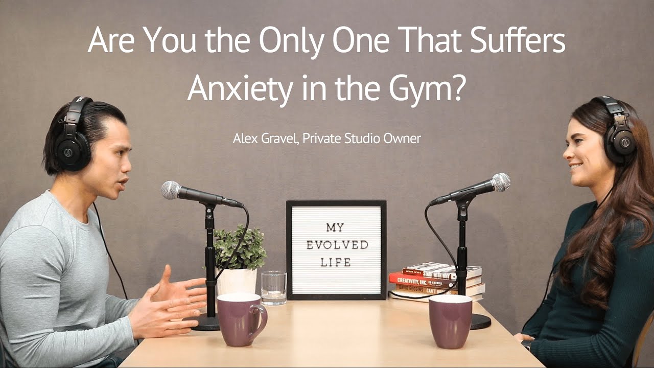 Are You the Only One That Suffers Anxiety in the Gym?