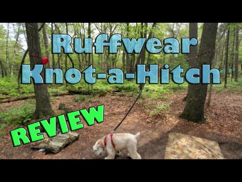 Ruffwear Knot-a-Hitch Review - Dog Tethering System