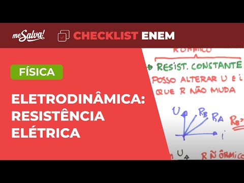 Associação de Resistores - Física | Checklist ENEM | Me Salva!
