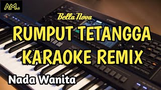 Download lagu RUMPUT TETANGGA KARAOKE REMIX | Nada wanita | Azura musik . mp3 Download lagu RUMPUT TETANGGA KARAOKE REMIX | Nada wanita | Azura musik . mp3