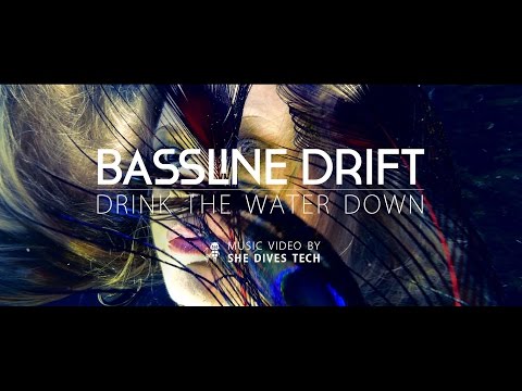 Bassline Drift - Drink The Water Down (OFFICIAL MUSIC VIDEO)