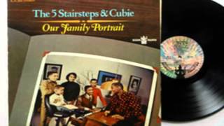 THE 5 STAIRSTEPS & CUBIE  something's missing  (1968)