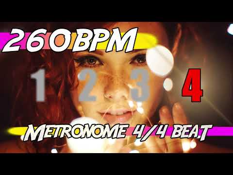 ✅ 260 BPM - 4/4 Metronome 🕰 Ten minutes of click track