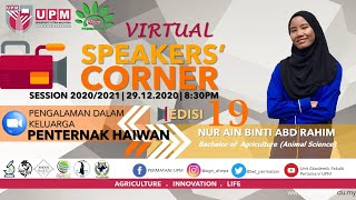 2020 Speakers' Corner | Ep. 19 Pengalaman Dalam Keluarga Penternak Haiwan