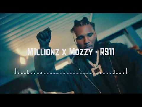 M1llionz x Mozzy - RS11 (Official Music)