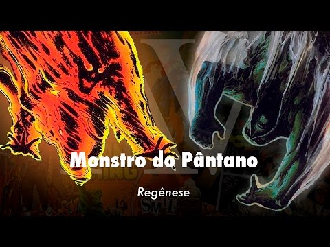 Arqueologia Vertigo - Monstro do Pântano - Regênese
