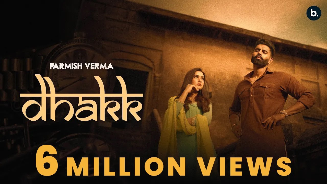 Dhakk Lyrics | Y Hate ? | Parmish Verma, Gurlej Akhtar