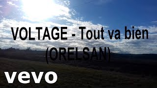Orelsan - Tout va bien (Remix)