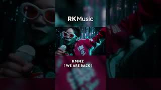 【#shorts #kmnz #vsinger 】WE ARE BACK / KMNZ【Official Music Video】