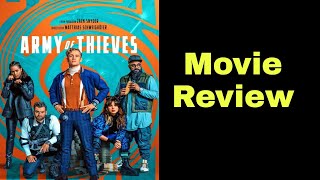 Army of Thieves Movie Review in Bangla