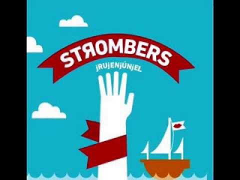 Strombers - Bailando ska la panza se te va