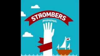 Strombers - Bailando ska la panza se te va