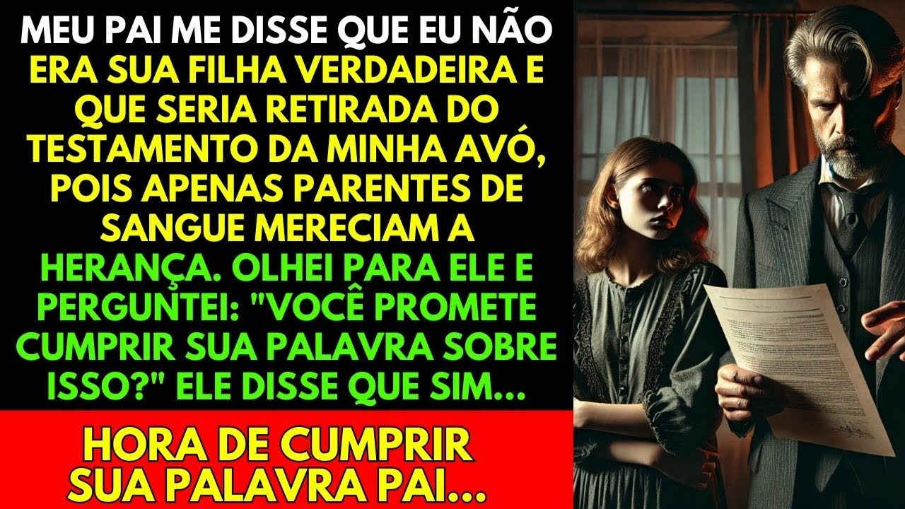 MEU PAI ME EXCLUIU DA HERANÇA DA FAMÍLIA, SÓ NÃO ESPERAVA O QUE EU TINHA GUARDADO PARA ELE...