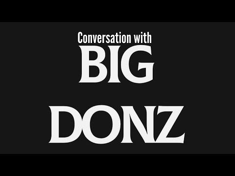 Conversation With Big Donzz | Ep 1 | Eubank Jr Vs Conor Benn | New Music Coming | #WYT #Podcast