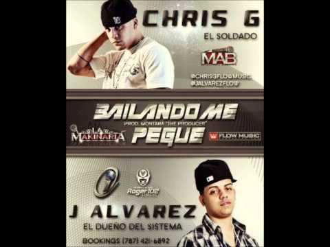 Bailando Me Pegue - Chris G ft. J-Alvarez