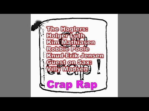 The Hoglers (Oldie) - Crap Rap