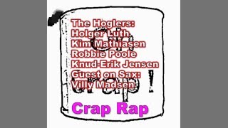 The Hoglers (Oldie) - Crap Rap