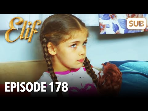Elif Episode 178 | English Subtitle