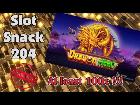 Slot Snack 204: Pragmatic Play's Dragon Hero ... another amazing BONUS