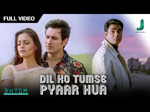 Dil Ko Tumse Pyaar Hua | Rehnaa Hai Terre Dil Mein | Saif Ali Khan | Dia Mirza | Roop Kumar Rathod