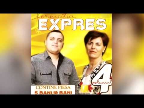 Formatia Expres - Ce-am iubit Doamne odata Muzica de Petrecere (Audio Original) - Hore, Sarbe