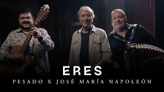 Pesado x Napoleón - Eres (Video Oficial)