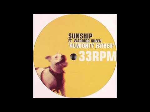 Sunship feat.  Warrior Queen  - Almighty Father   -  Grime Instrumental