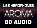 Aroma 8D AUDIO Sidhu Moose Wala The Kidd Moosetape 8D Punjabi Songs 2021