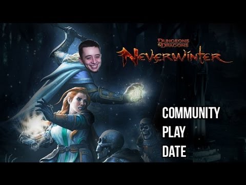 Community Play Date - Neverwinter