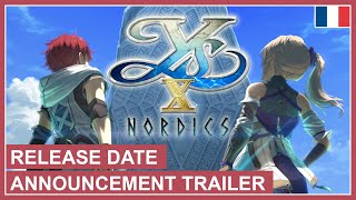 Ys X: Nordics - Release Date Announcement Trailer (Nintendo Switch, PS4, PS5, PC) (EU - French)