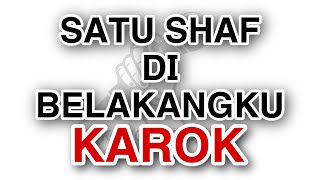 Download lagu Satu Shaf Di Belakangku - ARVIAN DWI : KAROKE ( BEST QUALITY ) mp3 Download lagu Satu Shaf Di Belakangku - ARVIAN DWI : KAROKE ( BEST QUALITY ) mp3