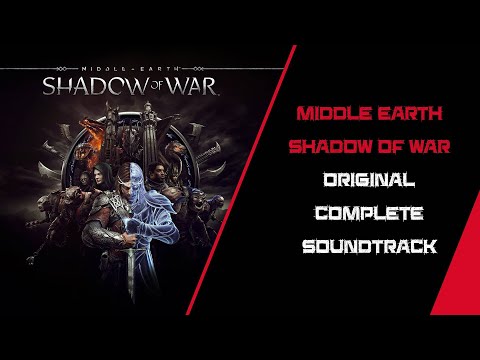 Middle earth Shadow of War Original Complete Soundtrack