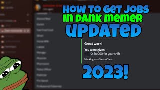 How to Get Jobs in Dank Memer EASILY! (UPDATED 2024!)