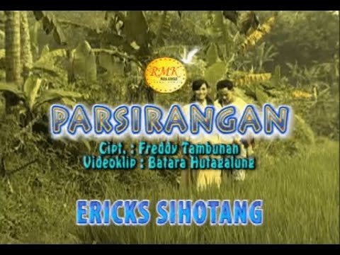 PARSIRANGAN - Erick Sihotang  (Official Music Video)