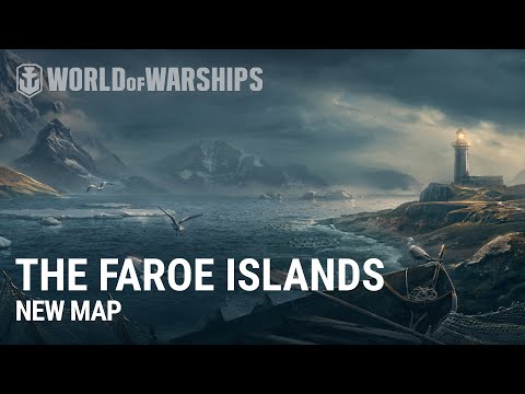 New Map World of Warships: The Faroe Islands Are Already in the Game!