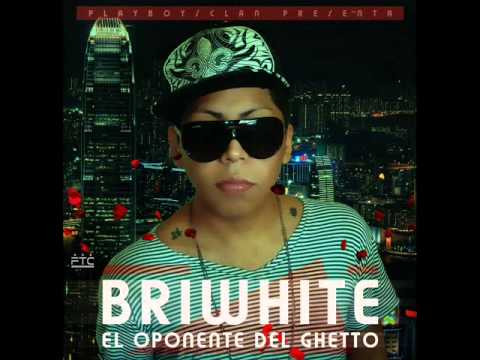 Briwhite 'El Oponente del Ghetto' - Rompe Sentimiento (Prod. By Yariel)