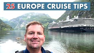 25 tips you should know before cruising Europe