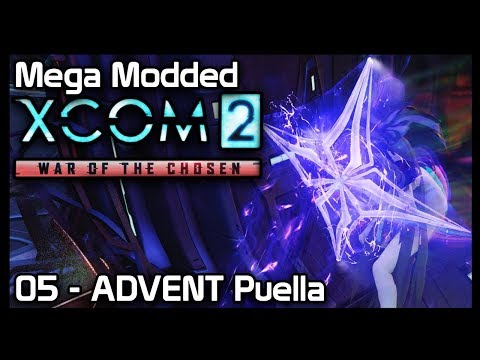 Mega Modded XCom 2 : 05 - ADVENT Puella