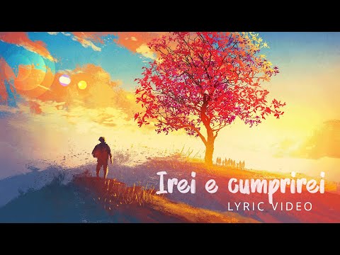 Irei e Cumprirei (Lyric Video) - Álbum Oficial dos Jovens de 2020 - “Irei e Cumprirei”