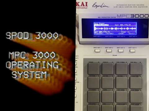 SPOD OS FOR THE MPC 3000
