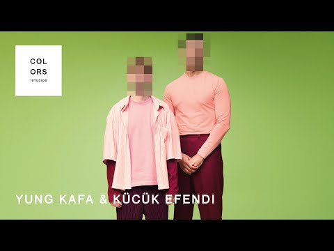 Yung Kafa & Kücük Efendi - Sturm | A COLORS SHOW