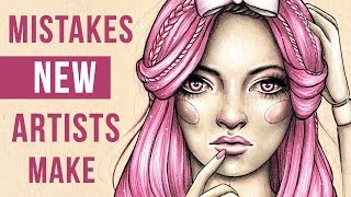 7 MISTAKES NEW ARTISTS MAKE | Sketch with me + Art Talk
