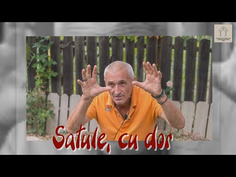 Satule, cu dor - Constantin Galavan - rădăcini în tradiții