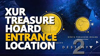 Xur Treasure Hoard Destiny 2 Location