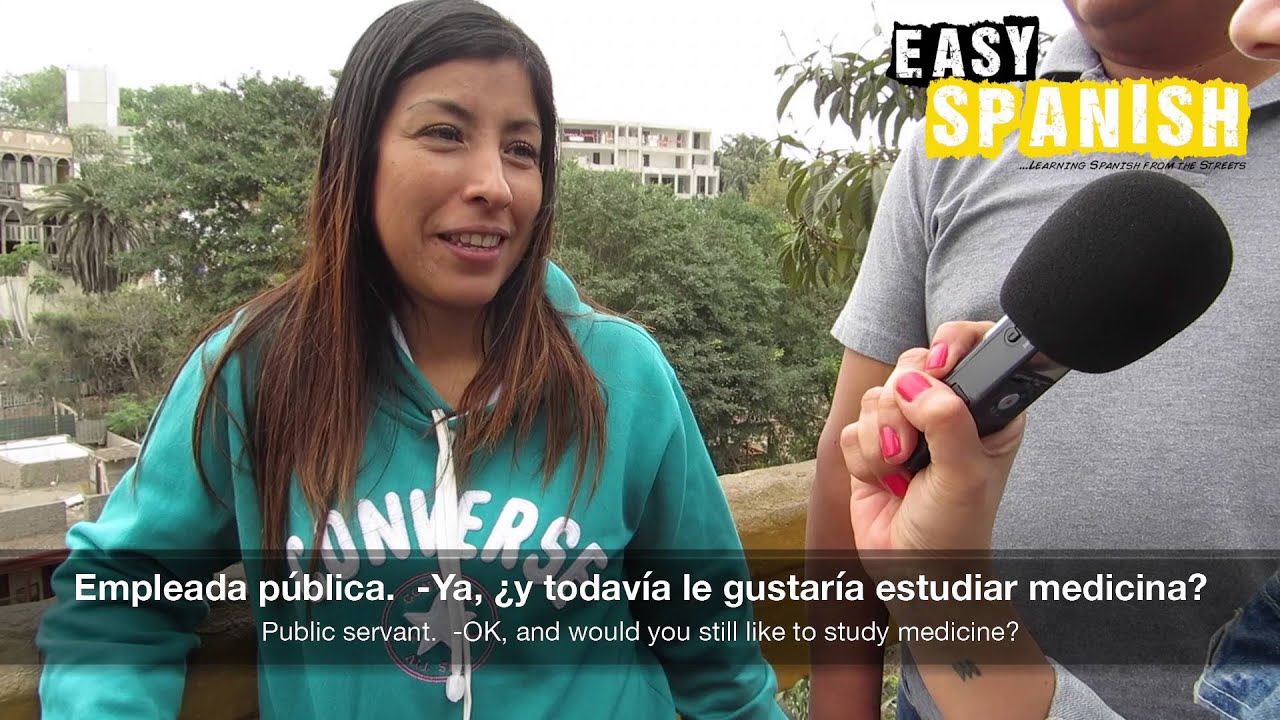 Easy Spanish Learning Spanish from the Streets