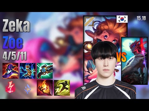 Zeka Mid Zoe vs Yone lol KR solo rank Full Game 15.18 | 제카 조이 vs 요네