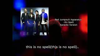 Red Jumpsuit Apparatus - No Spell karaoke instrumental