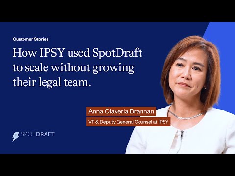 How IPSY used SpotDraft to scale without growing their legal team