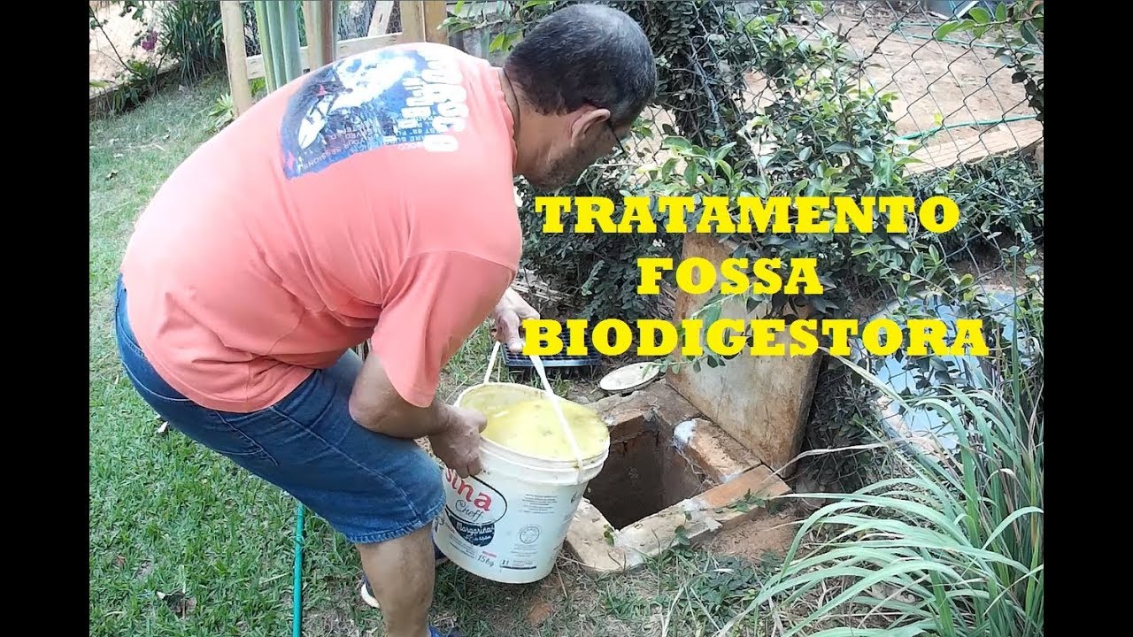 Fazendo o Tratamento da Fossa Biodigestora