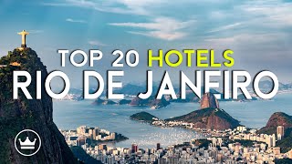 The Top 20 BEST Hotels in Rio de Janeiro, Brazil (2026)